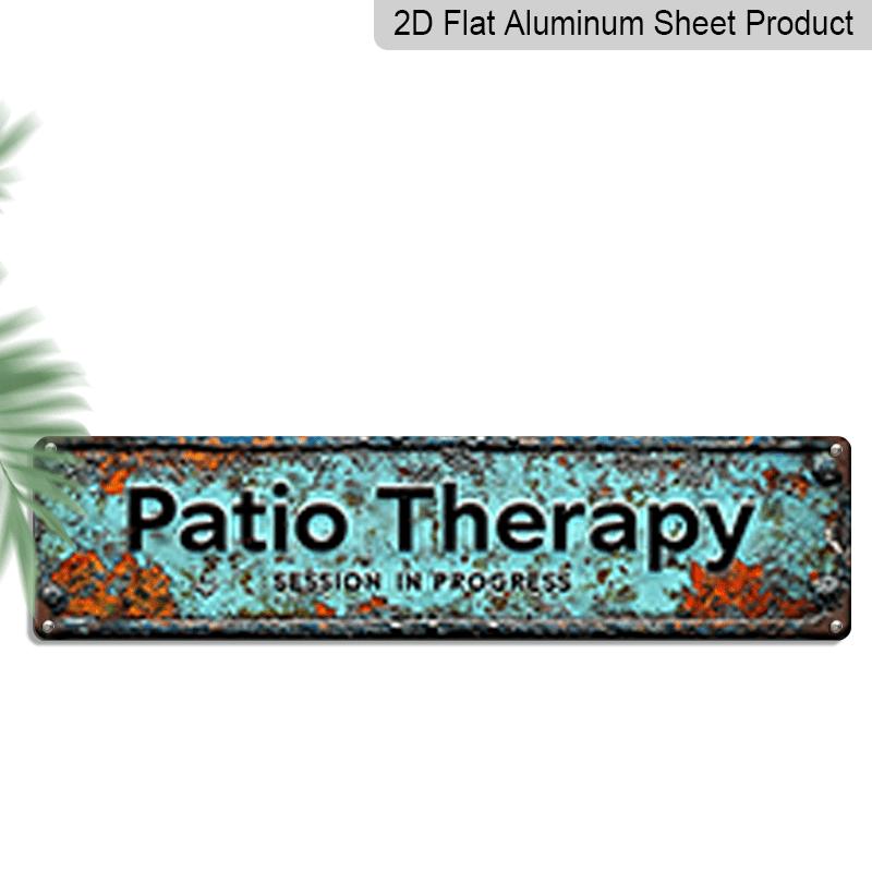 

2D Flat, 1pc, Patio Therapy Metal Sign, Aluminum Decorative Sign, Novelty Street Sign, Home Decor, Room Decor, Wall Decor, Restaurant Decor, Bar 40cm x 10cm