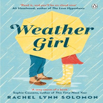 Weather Girl by Rachel Lynn Solomon Paperback Book 9781405954723