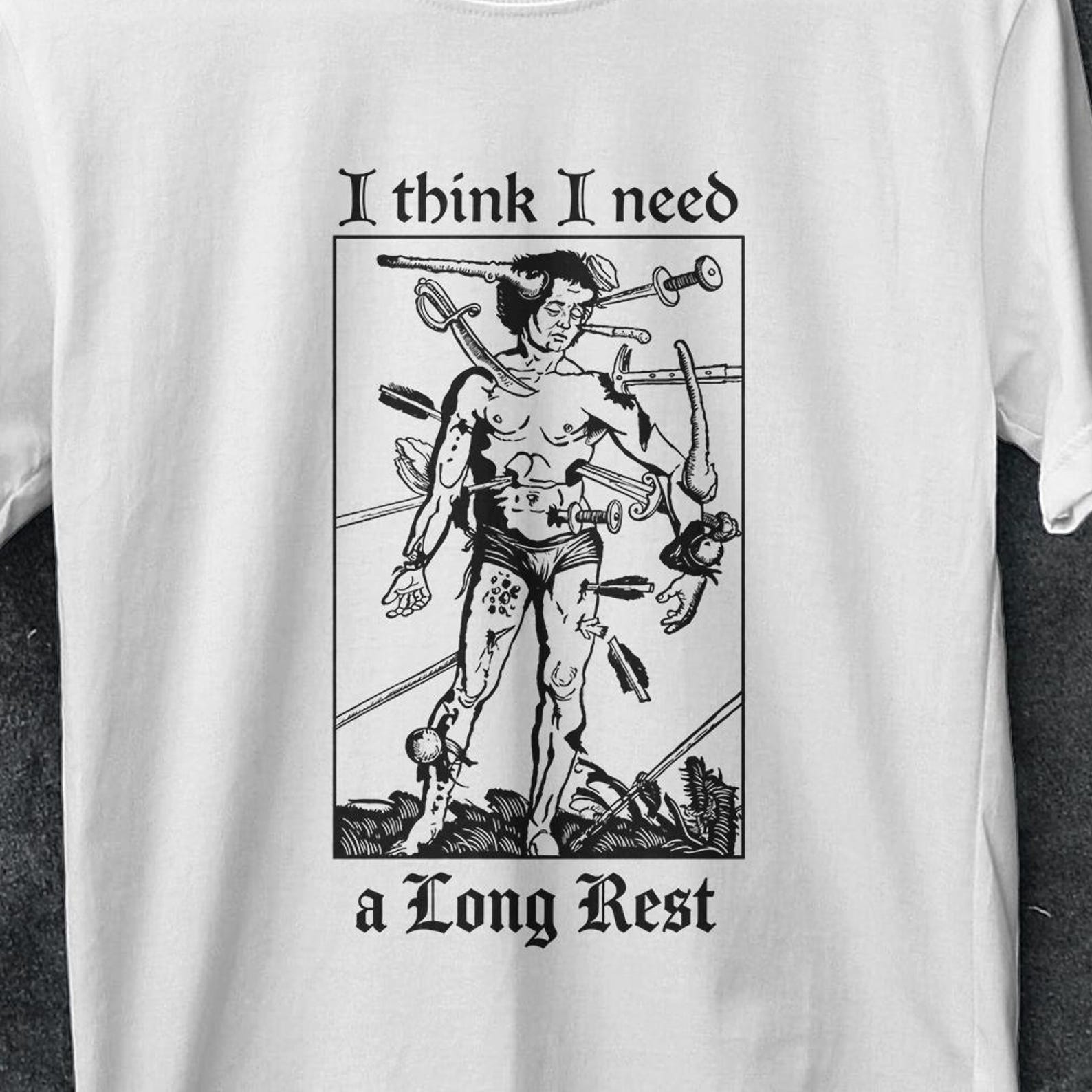 I Think I Need A Long Rest, vitruvian man, DND tshirt, dungeons and dragons shirt funny, Dungeons and Dragons Shirt, vitruvian, Casual Tops 3XL