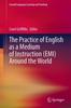 The The Practice of English As a Medium of Instruction (EMI) Around the World Book