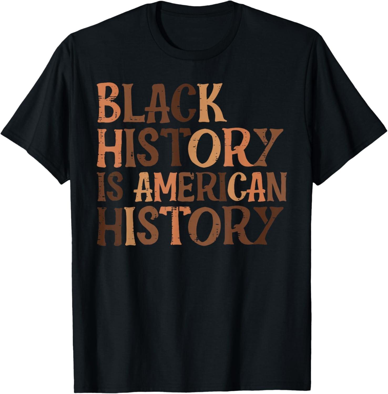 Black History American History African Pride BHM Men Women T-Shirt S