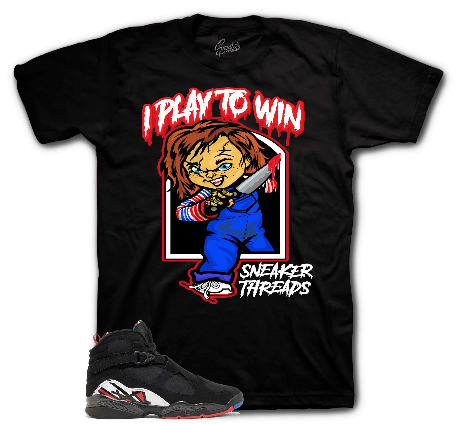 Sneaker Tees To Match Retro 8 Playoffs - Play To Win Shirt 4XL