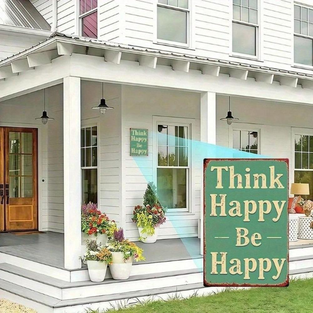 Vintage Metal Sign Think Happy Be Happy 8x12 Inch Waterproof Farmhouse Home Decor