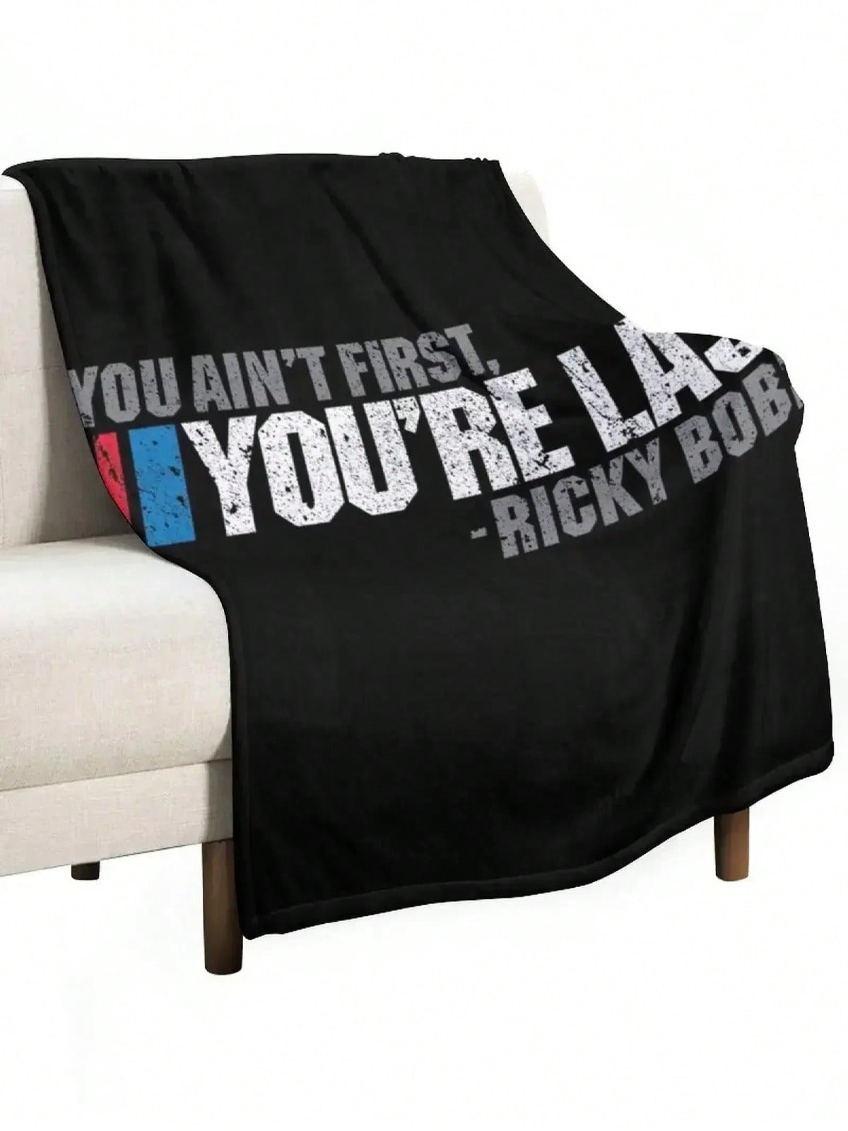 If You Ain t First, You re Last - Ricky Bobby Throw Blanket Comforter Hair Valentine Gift Ideas Loose Blankets  Blankets 75X95CM