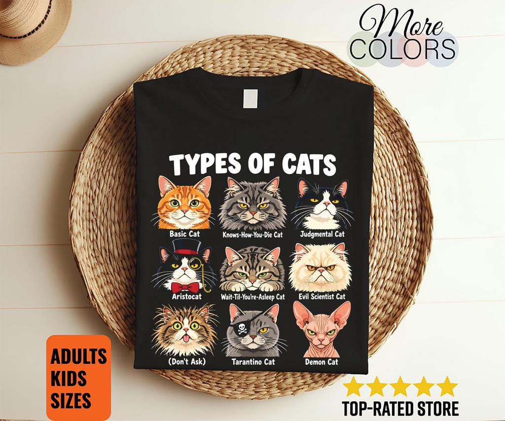 Types of Cats Shirt, Funny Feline Personality Chart, Nine Kitty Faces Print, Pet Lover Birthday Gift, Cat Mom Dad Humor, Animal Portrait Art