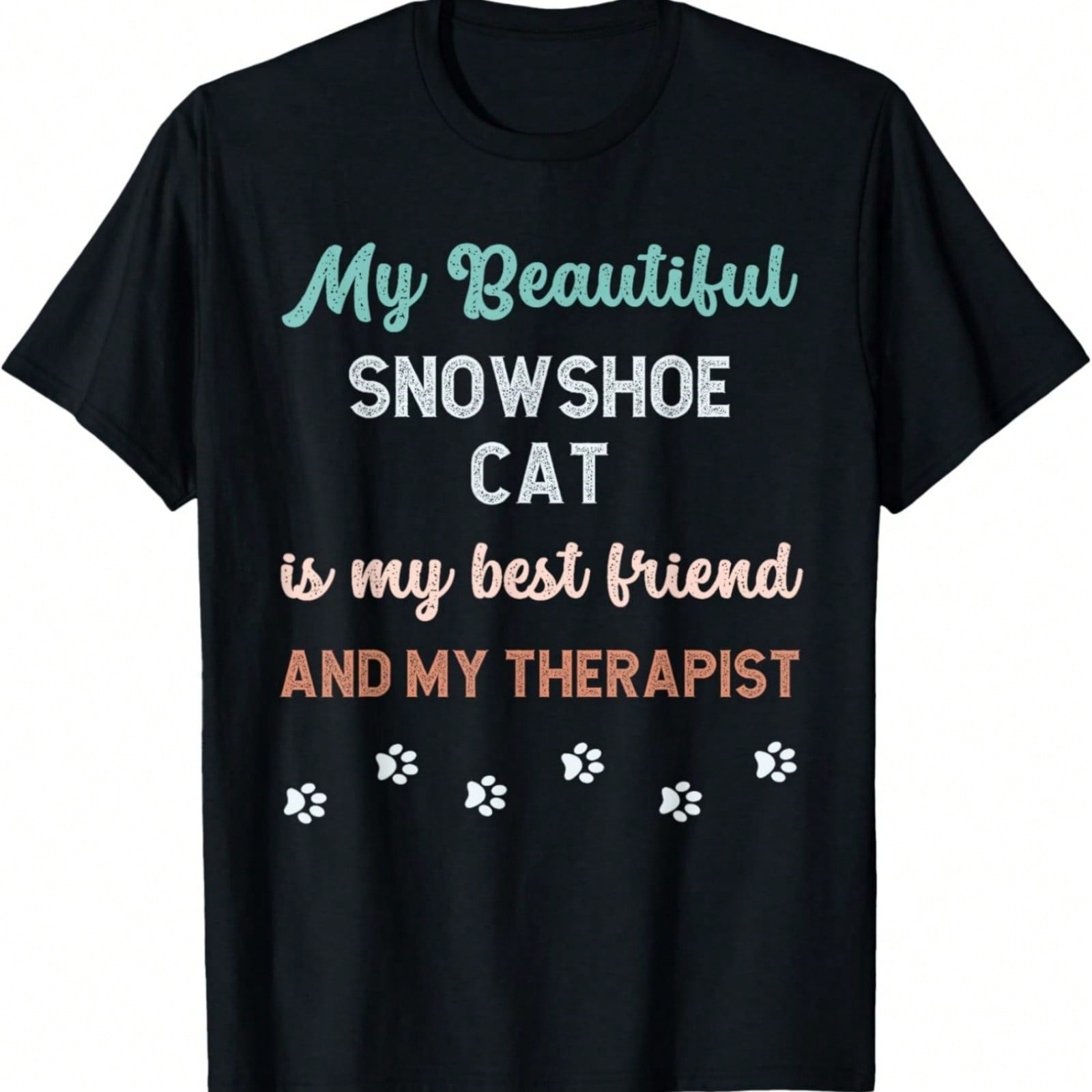 Snowshoe Siamese Cat Owner Lover Therapist And Friend T-Shirt S разноцветный