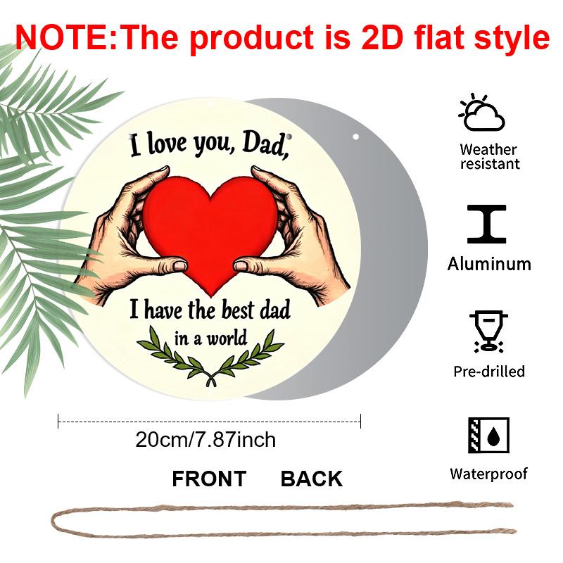 2D Flat, 1pc "I Love You Dad" Round Metal Wall Sign - Retro Pastoral Aluminum Tin Plaque Suitable for Father's Day Gift, Garage, Cafe Decor - Vintage