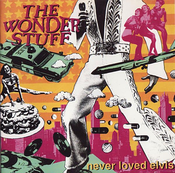 

CD WONDER STUFF - Never Loved Elvis 5492652 Polydor 2000 UK Rock Used