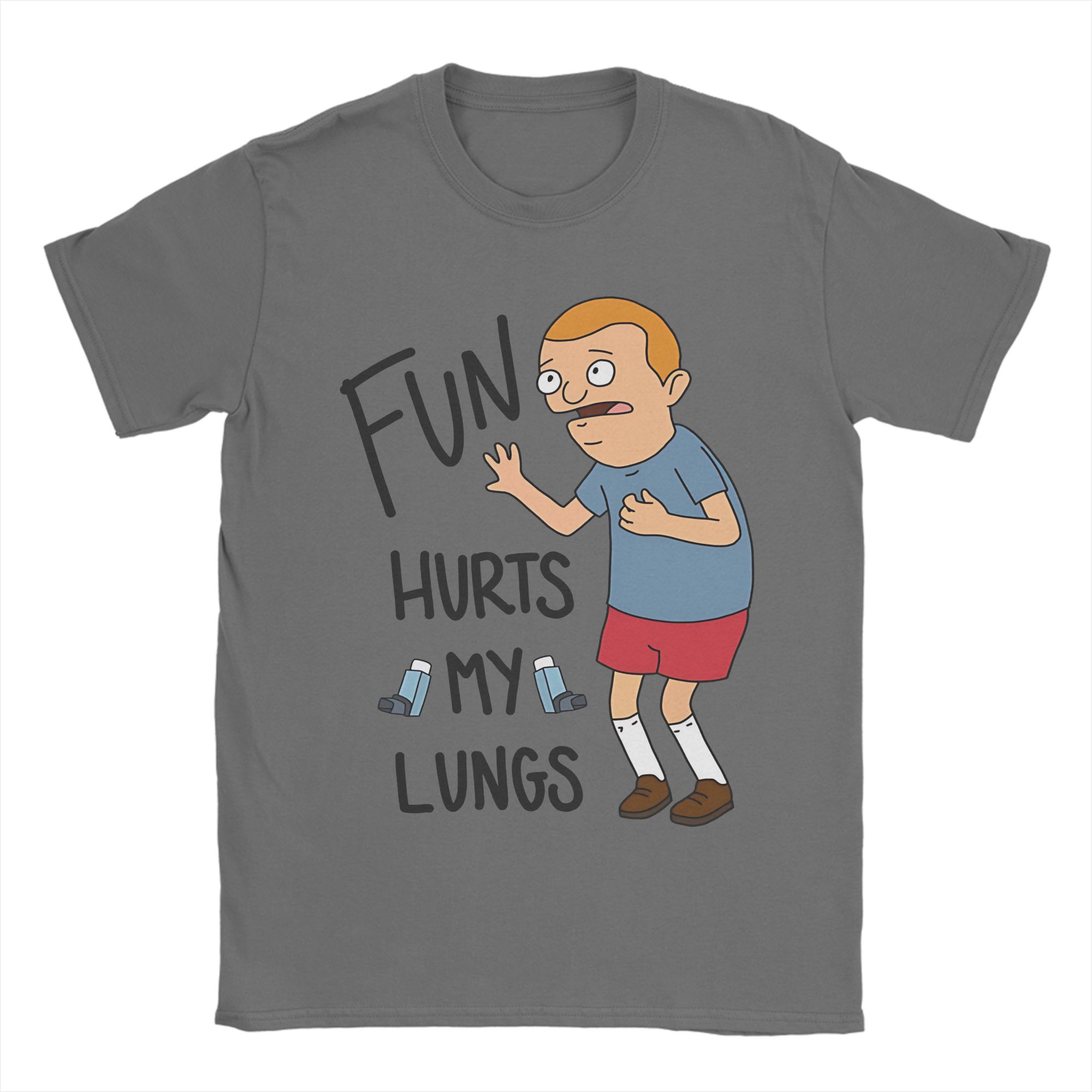 

Bobs Burgers Fun hurts my lungs Tee Shirt for Men Women Graphic T Shirts Cotton Clothing 4XL