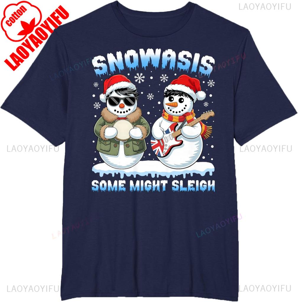 SNOWASIS Some Might Sleigh Xmas Snowman Rock Band Parody Trending TShirt High Quality Cotton Regular Short Sleeve Streetwear