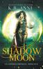 The Shadow Moon Book
