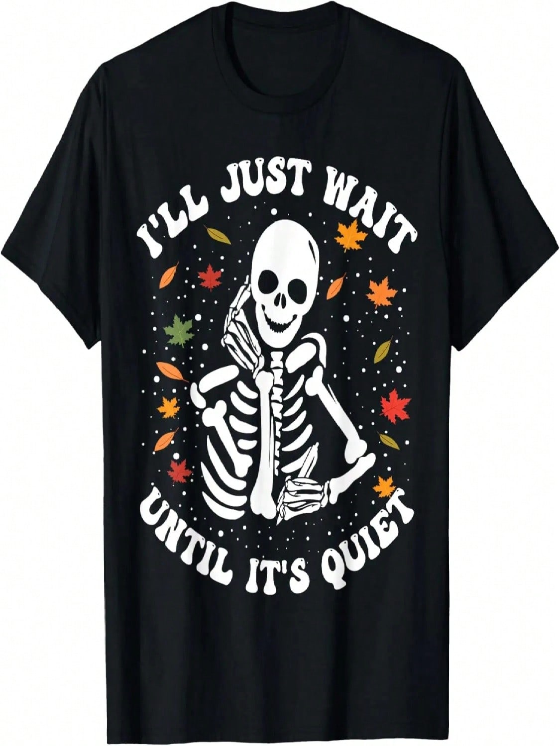 Thanksgiving Teacher I ll Just Wait Until It s Quiet Teacher T-Shirt S разноцветный
