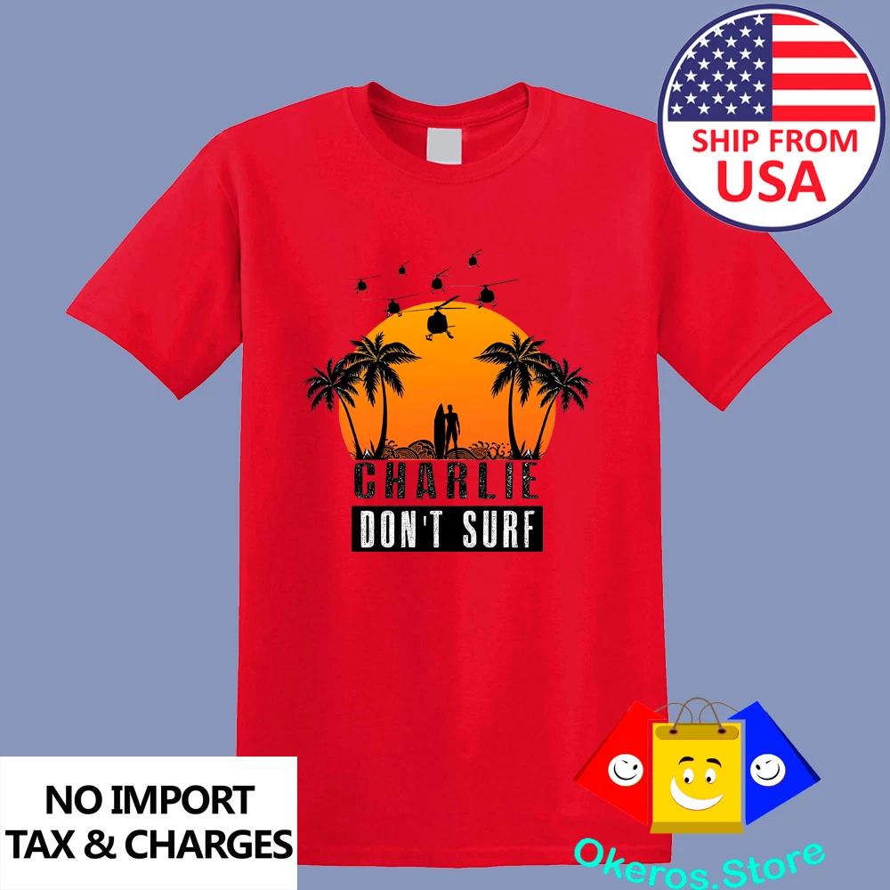 Apocalypse Now Charlie Don t Surf Movie Men s Red Size S to 3XL 4XL
