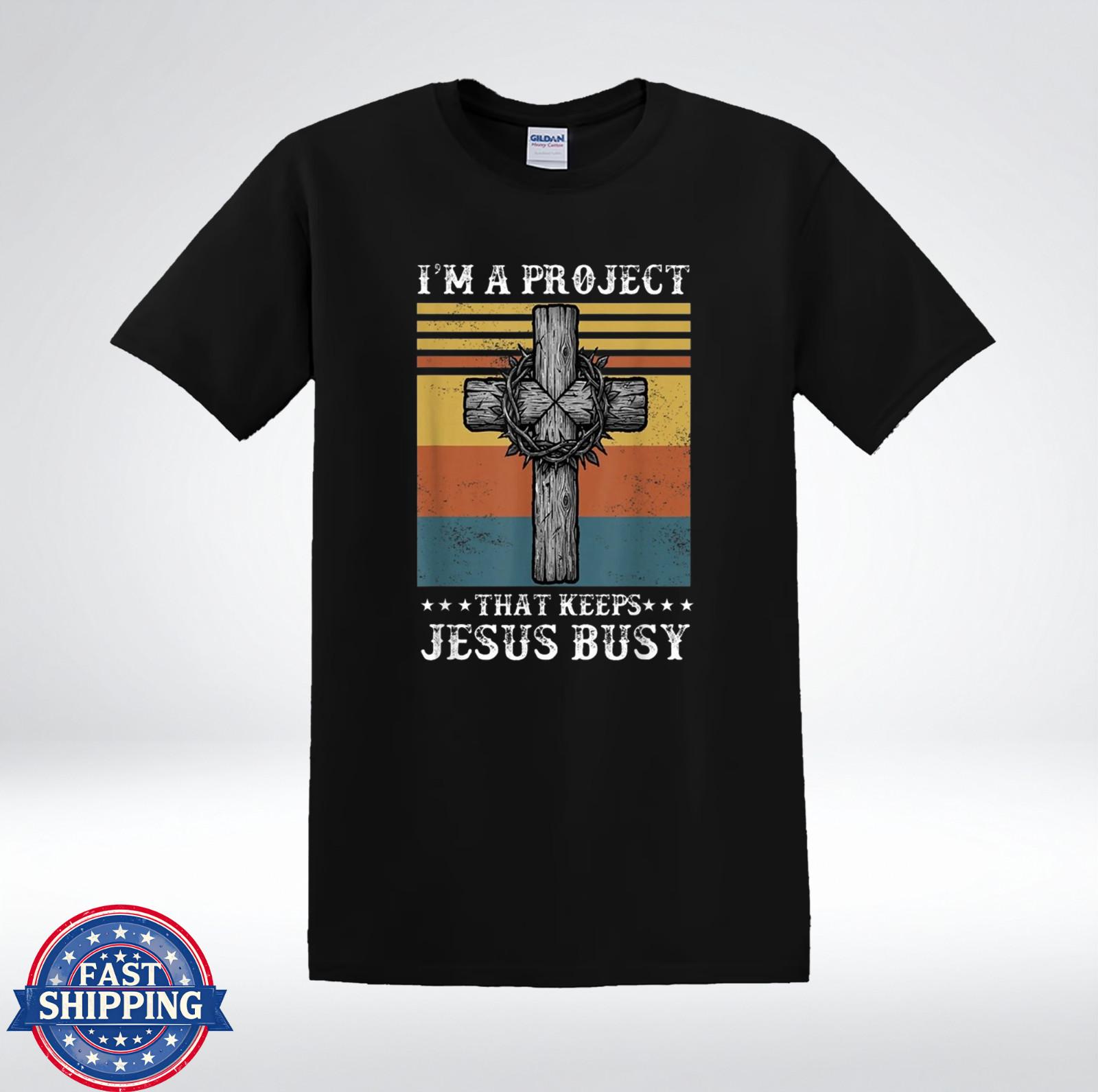 I m A Project That Keeps Jesus Busy Vintage Cross Christian Faith T-Shirt L