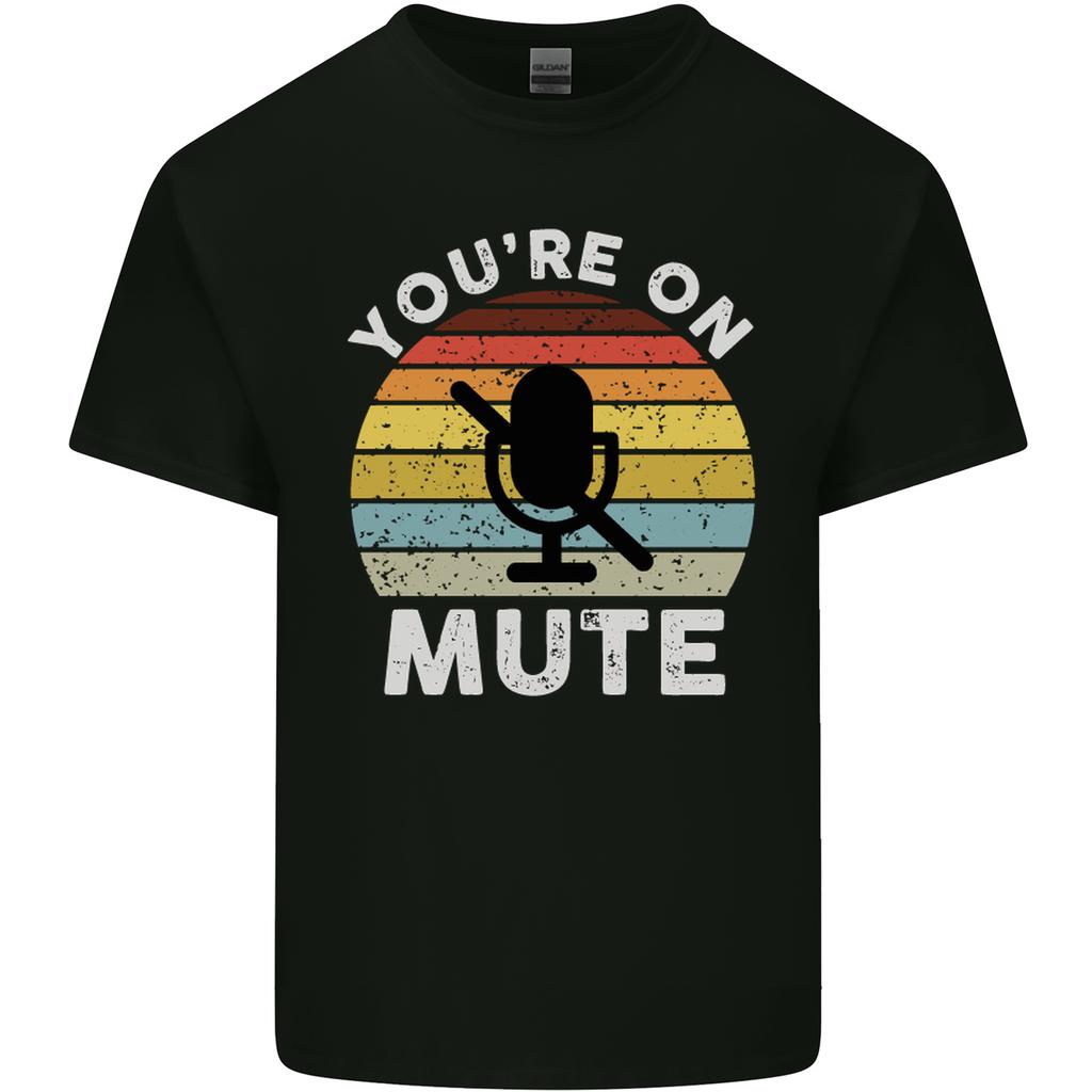 Youre On Mute Funny Microphone Conference Unisexs Light Cotton TShirt