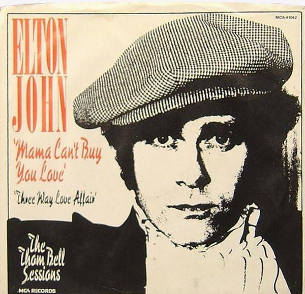 

7inch Record ELTON JOHN - Mama Can t Buy You Love / Three Way MCA41042 MCA Records 1979 Canada Soul/Funk Used