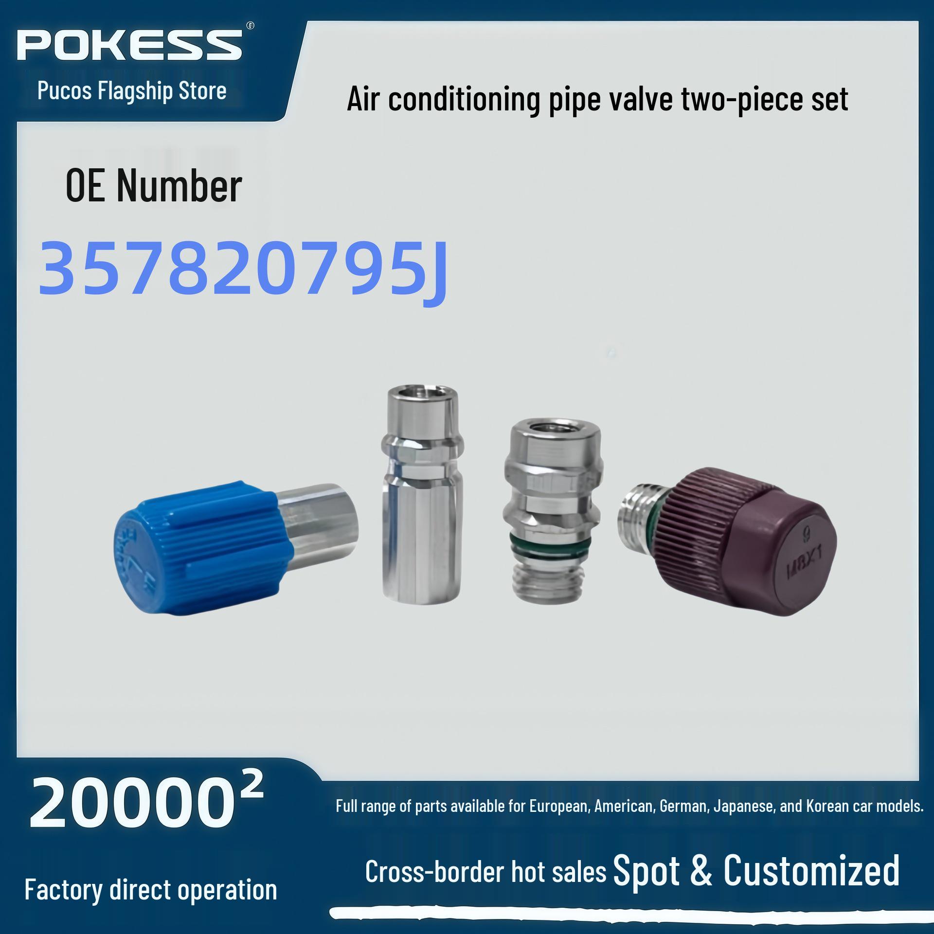 

357820795j Auto Parts: Air Conditioning Hose Valve Set for Polo, Bora, Lavida Pokes/ Pukesi