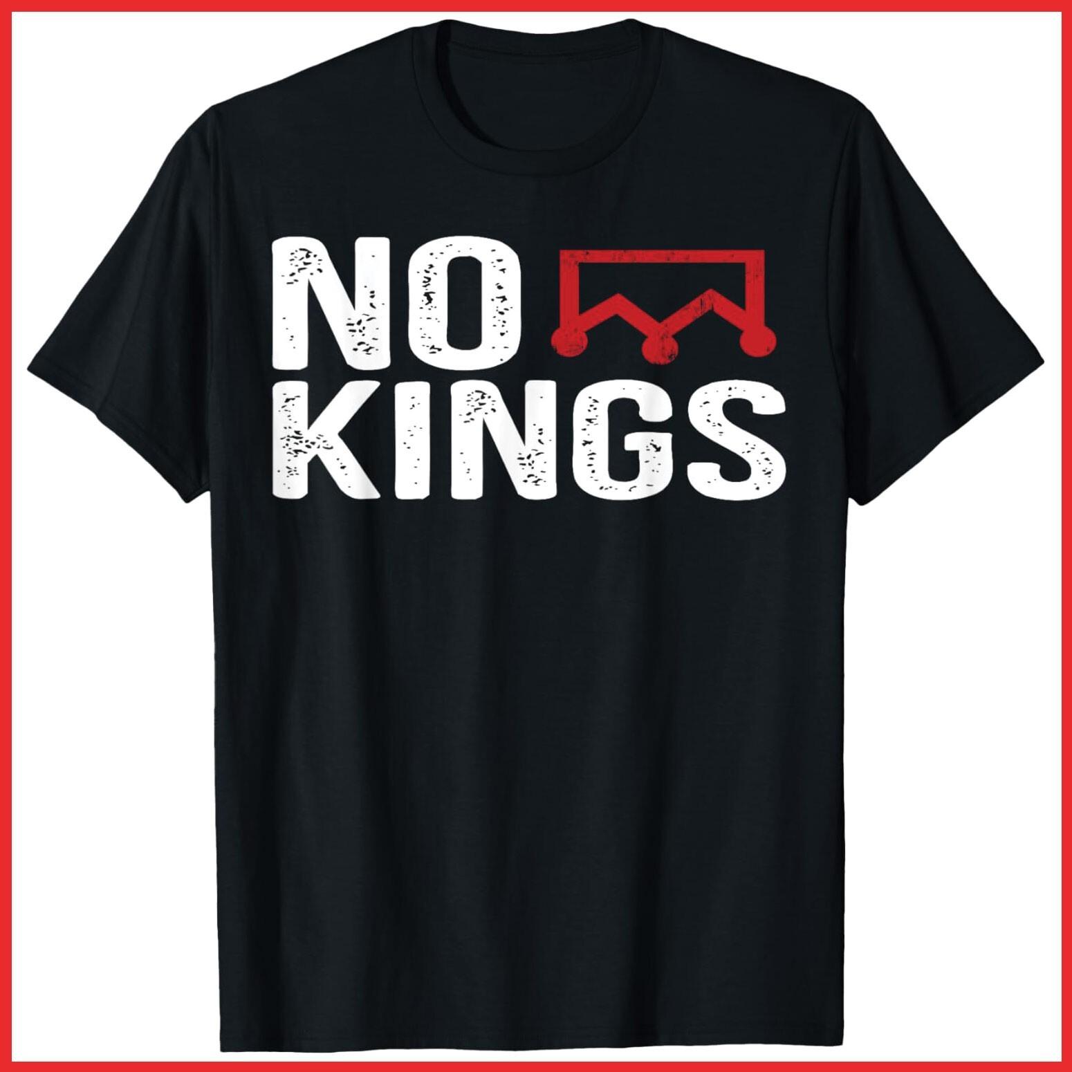 No Kings In America Protest Save Democracy Sign Black Cotton T-Shirt S-5XL XL