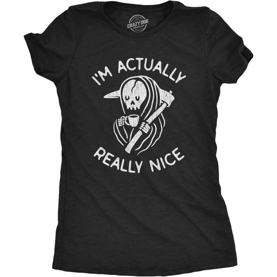 Womens I m Actually Really Nice Tshirt Funny Coffee Death Halloween Spooky Graphic Tee S