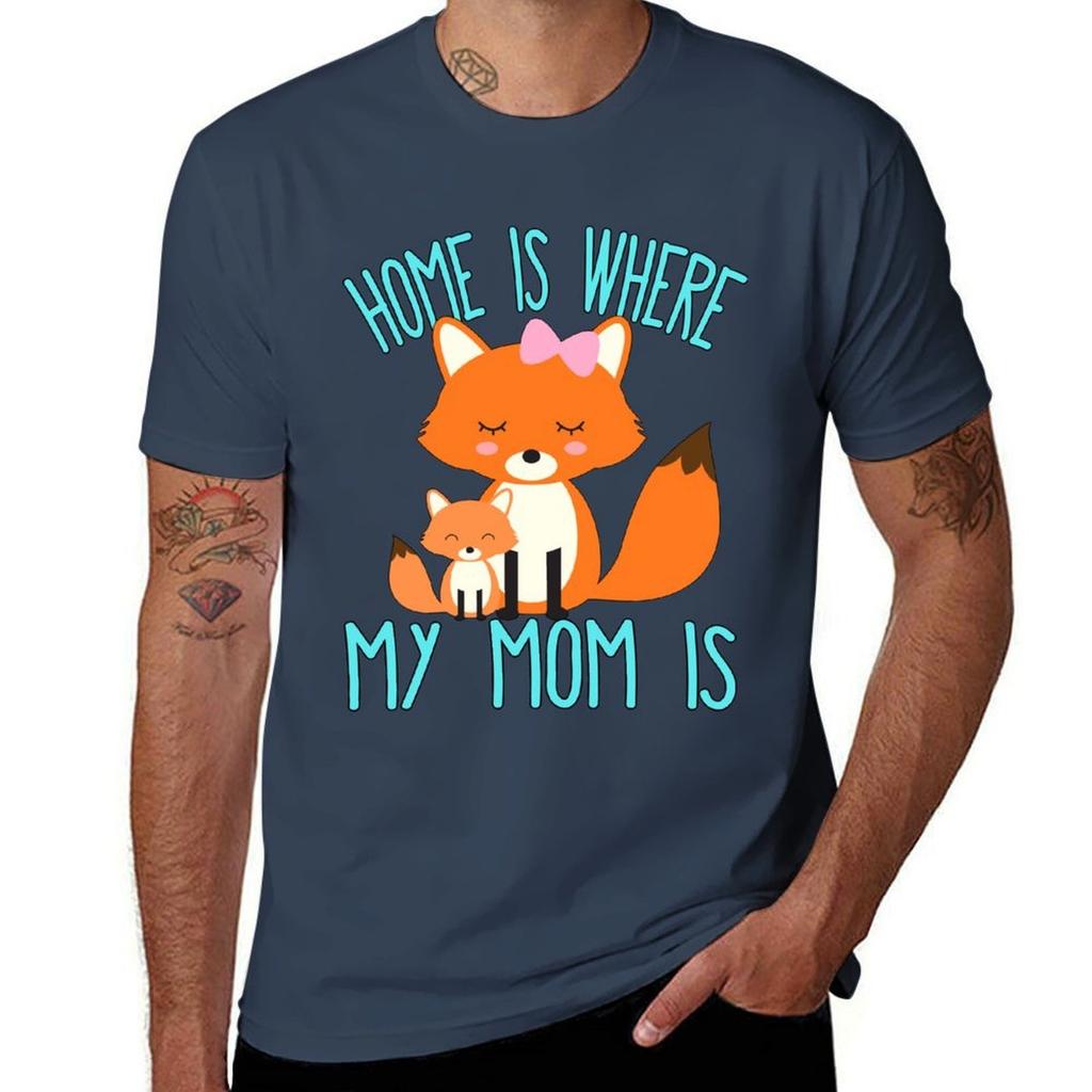 Home Is Where My Mom Is Quote Mother And Baby Fox Tshirt Classic Basic Casual Tshirt