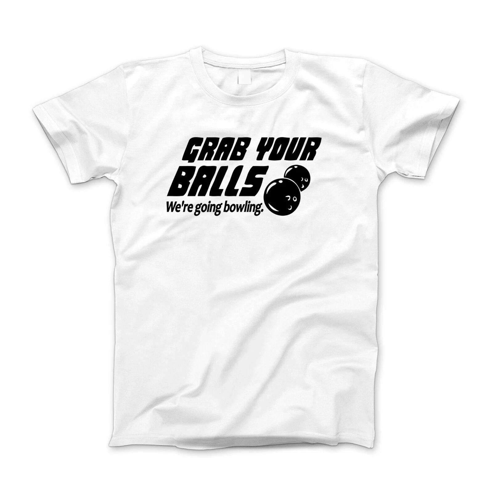 GRAB YOUR BALLS - FUNNY BOWLING Cool Modern White T-Shirt 2XL