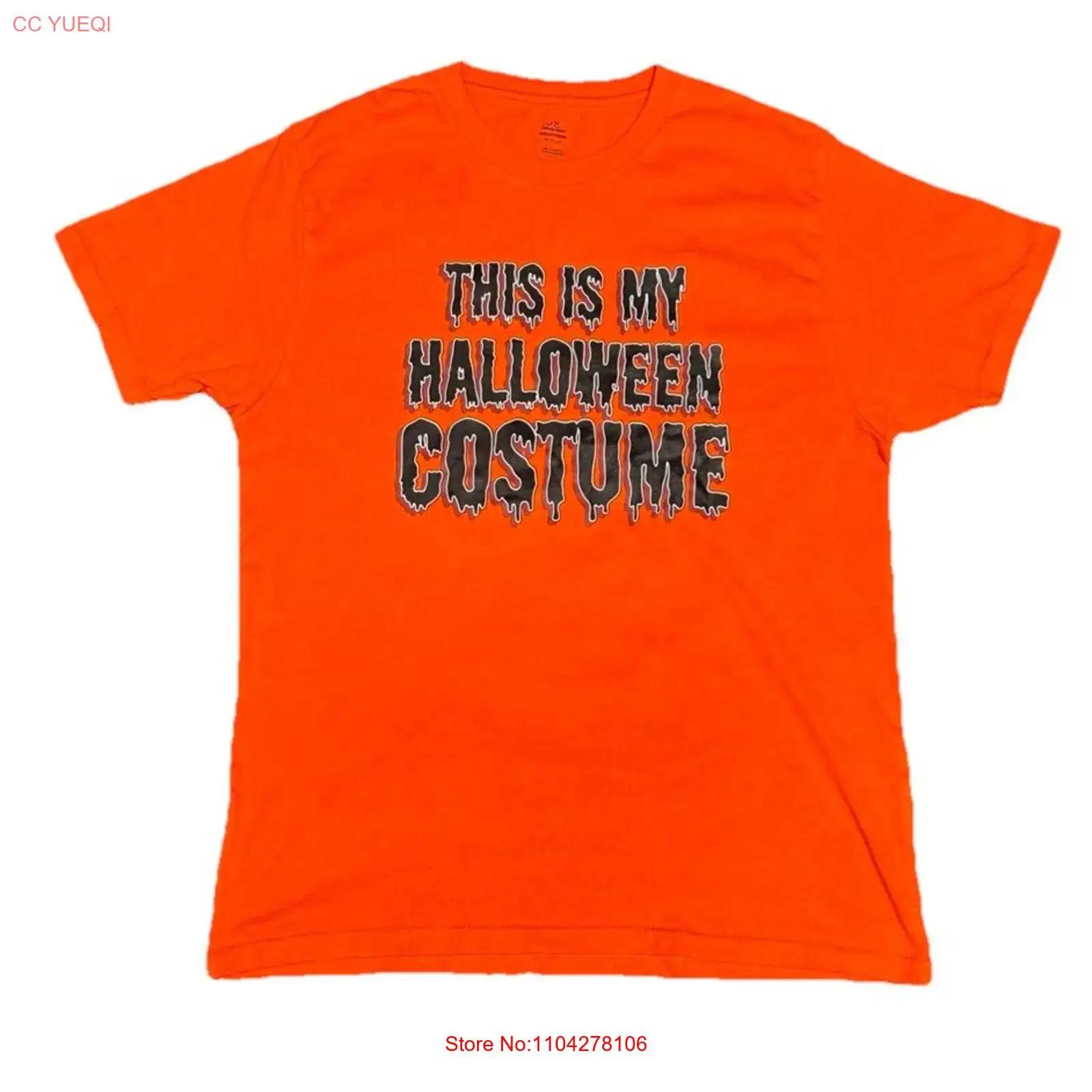 

This Is My Halloween Costume Men s T Shirt Black Orange Large 42 44 Horror NEW B23 vintage Washed Versatile Stretched 5XL різнокольоровий