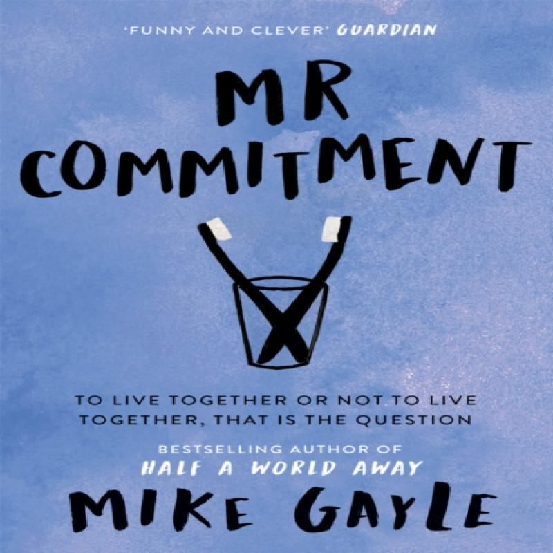 Mr Commitment by Mike Gayle Paperback Book 9780340718261
