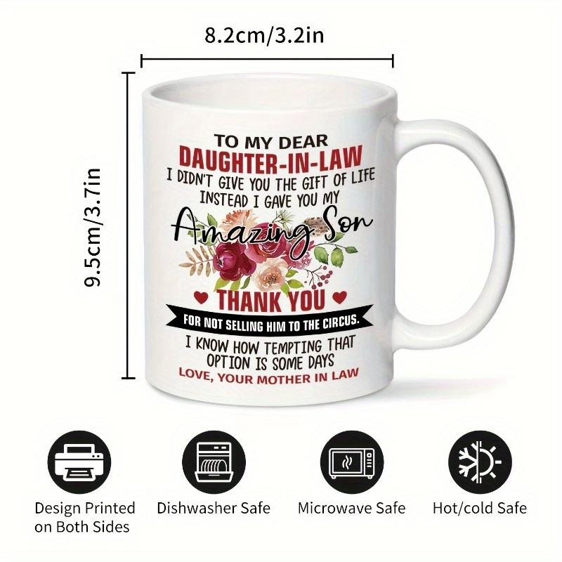 1pc, Daughter In Law Gift Coffee Mug, My Amazing Son 11oz For Christmas Birthday Thanksgiving Day