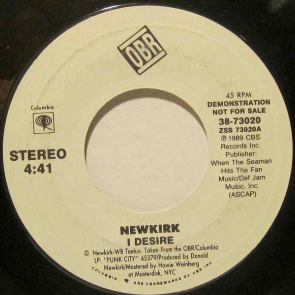 

7inch Record NEWKIRK - I Desire 3873020 OBR 1989 US Soul/Funk Used