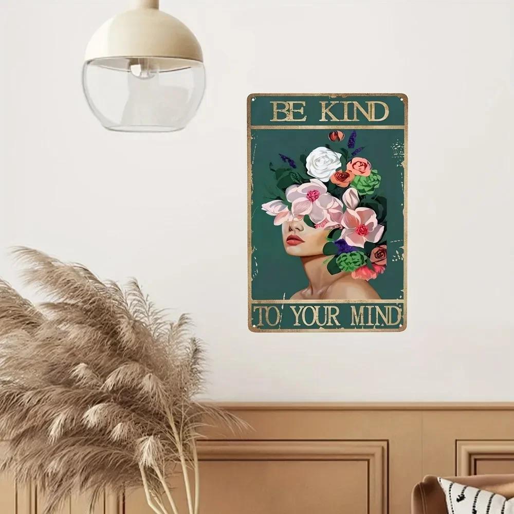 Bądź łaskawy dla swojego umysłu Retro Blaszane Znaki Inspirujące Cytaty Sztuka Ścienna Znak Muza Vintage Wystrój Domu Pokoju Ogrodu Hipisowska Dziewczyna Plakat