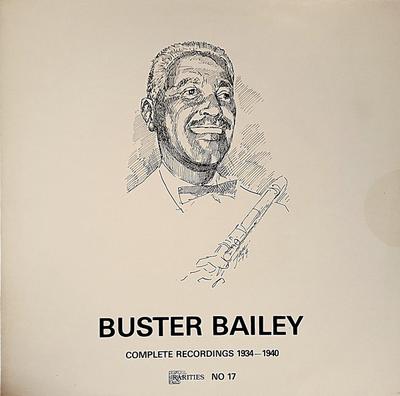 LP Record BUSTER BAILEY  Complete Recordings 19341940 17 RARITIES 1974 Denmark Jazz Used