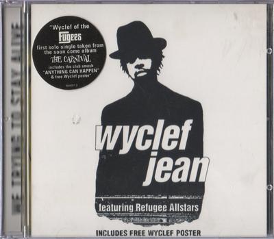 CD WYCLEF JEAN, REFUGEE CAMP ALL STARS - We Trying To Stay Alive 6646812 Columbia 1997 UK Rap & Hip-Hop/R&B Used