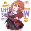 My Friends Little Sister Has It In For Me Volume 7 by Mikawaghost Paperback Book 9781718326866