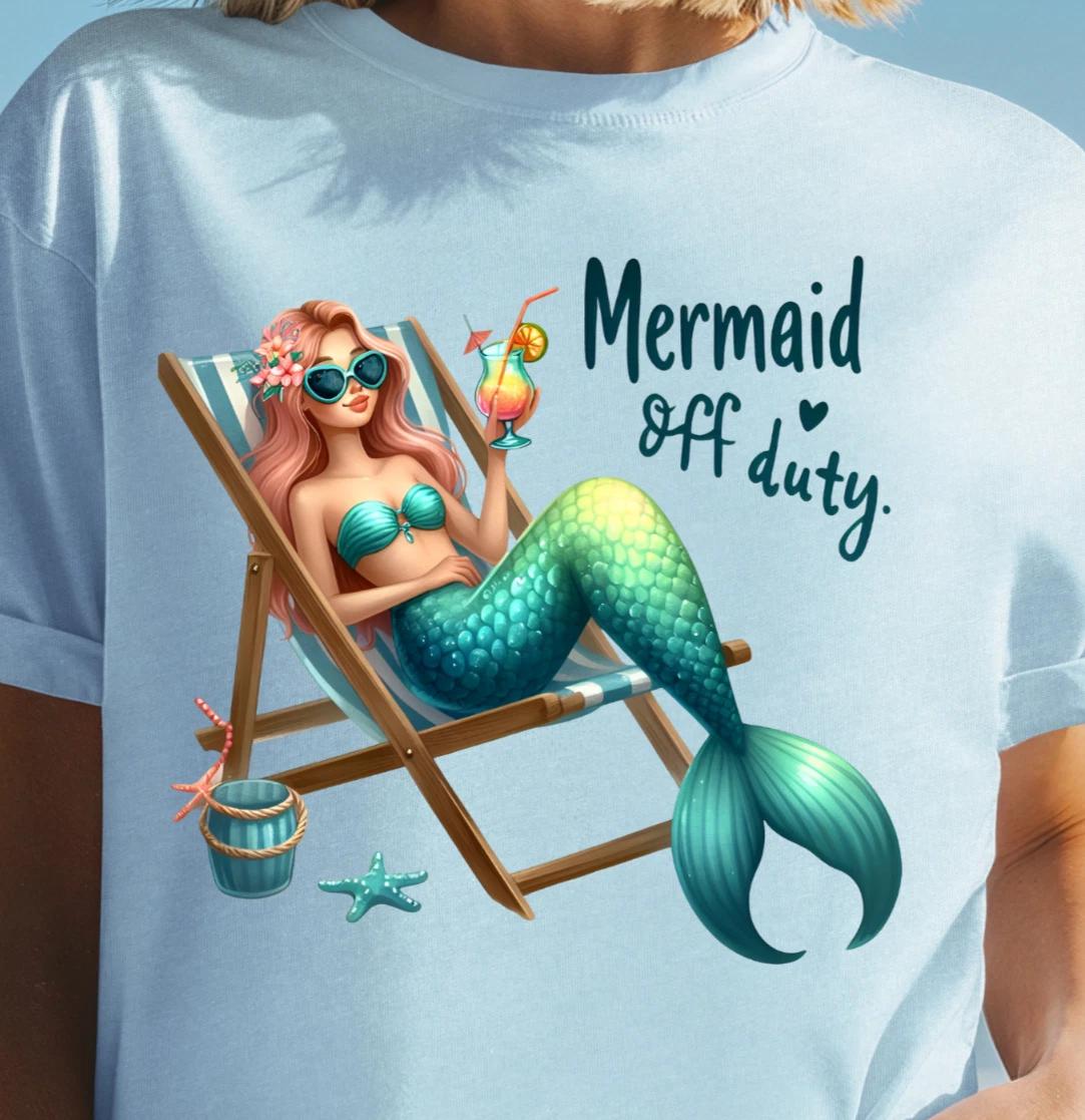 Mermaid Off Duty T-shirt | Fun Summer Tee, Beach and Ocean Lover Shirt 4XL