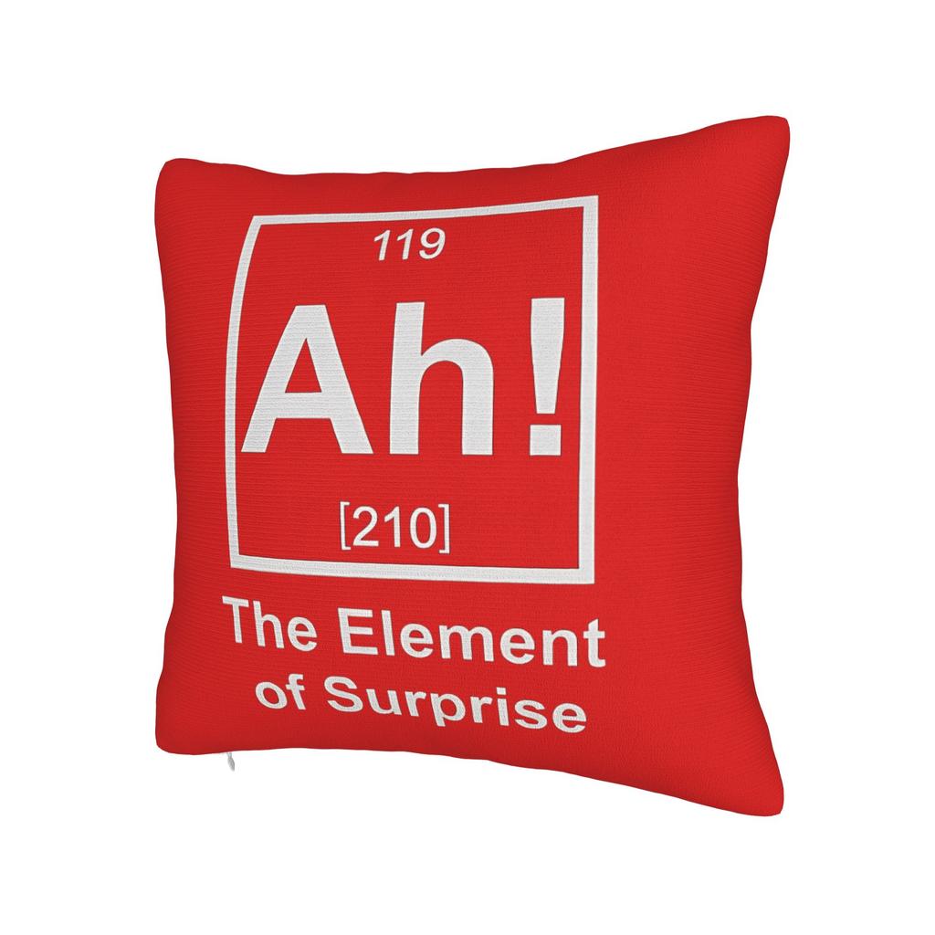 Ah! The Element of Surprise Pillow Cover  Novelty Pillow Case For Wedding Party Home Decor Comfy Cushion Cover Gift
