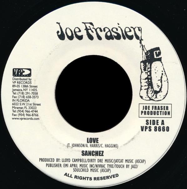 

7inch Record SANCHEZ - Love VPS8660 Joe Frasier US Reggae, Ska & Dub Used