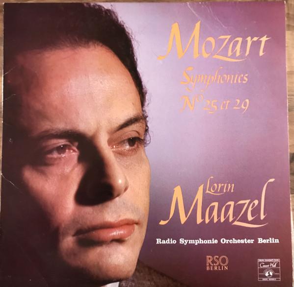 

LP Record WOLFGANG AMADEUS MOZART LORIN MAA Symphonies No. 25 Et 29 SMS2626 Concert Hall Europe Classical Used