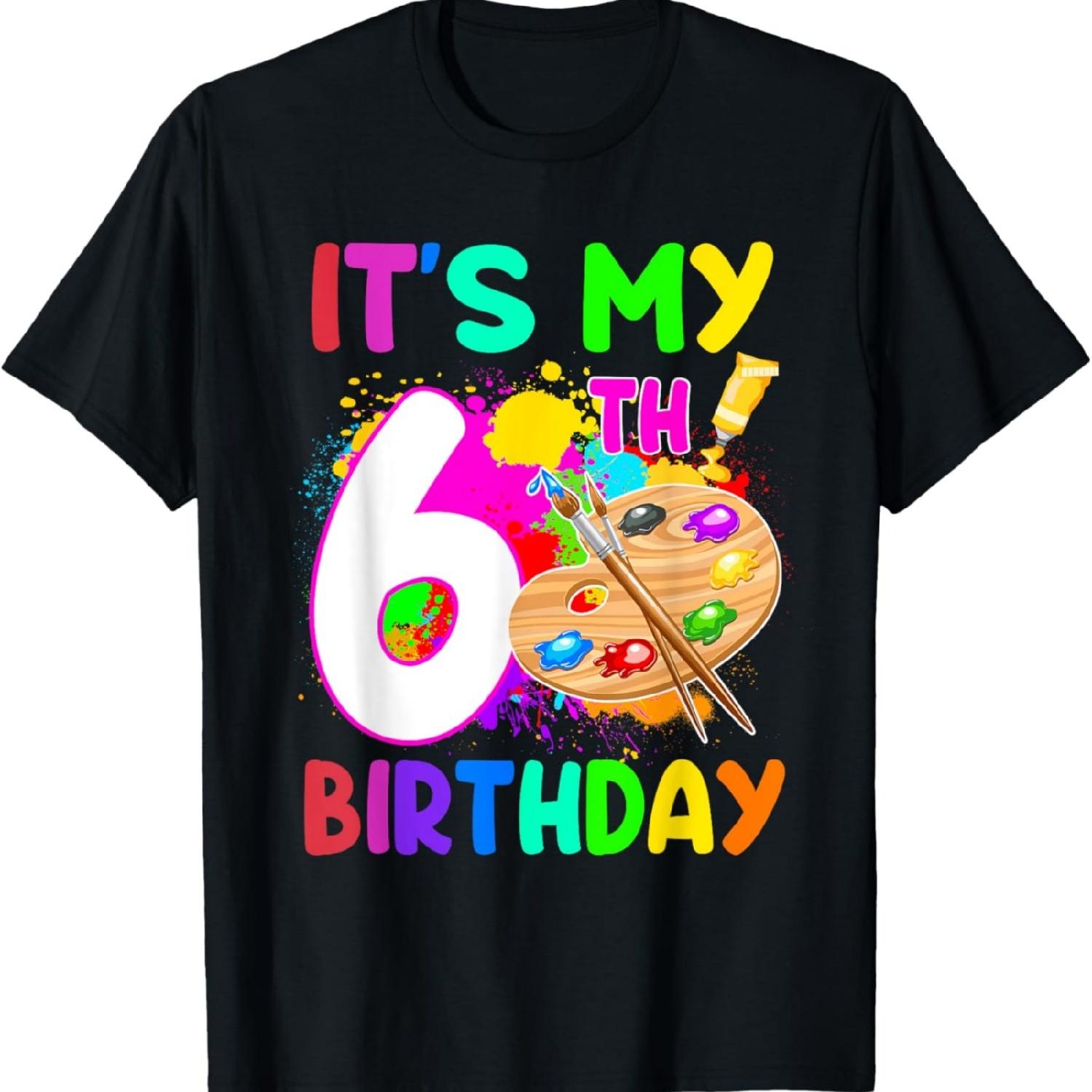 It s My 6th Birthday Girl Painting 6 Year Old Bday Party T-Shirt XXXXXL разноцветный