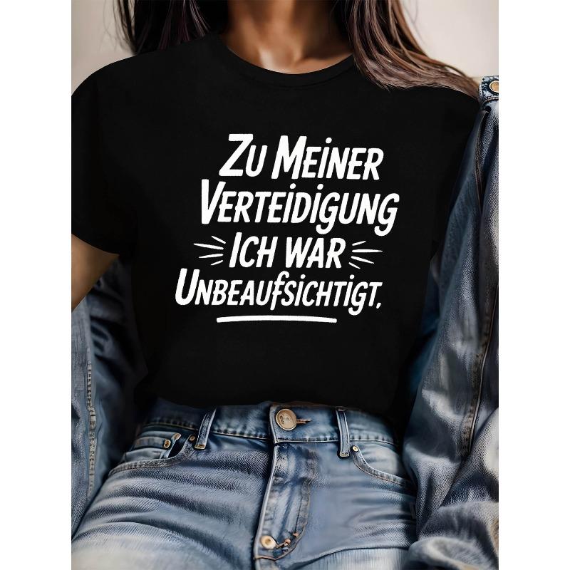 

Plus Size Women s Zu Meiner Verteidigung Ich War Unbeaufsichtigt Print Tee Short Sleeve Crew Neck Casual Spring Summer Top 4XL чорний