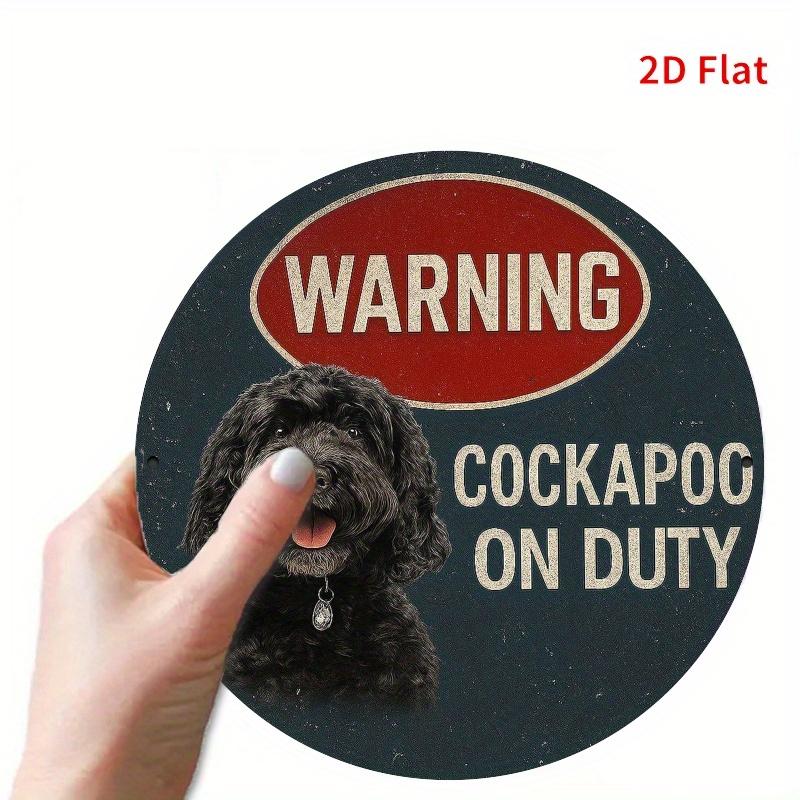 Funny Black Dog Sign. Themed Aluminum Plaque for Office, Garage or Coffee Shop.