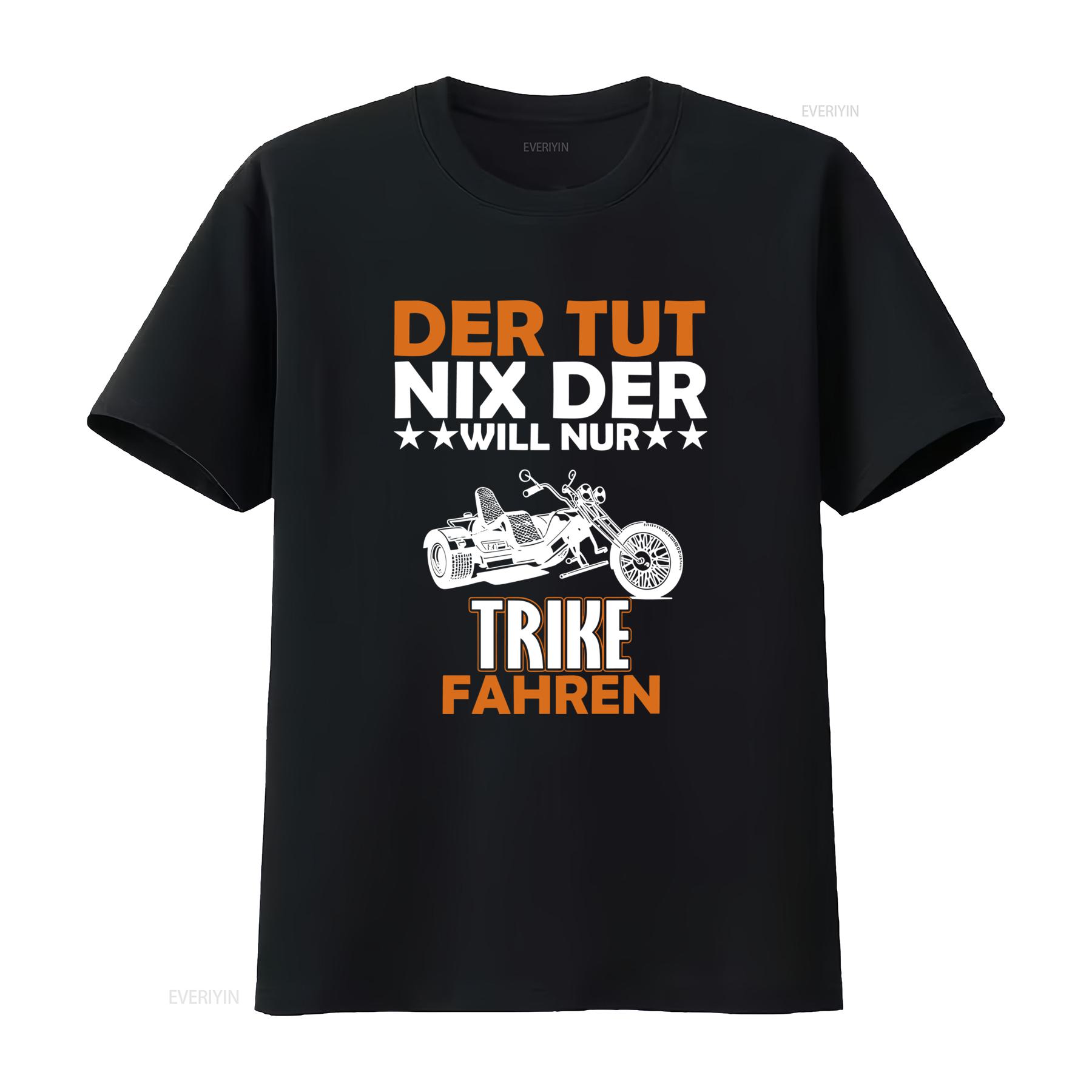 

Cool Trike Motorcycle Print T Shirt He Doesnt Do Anything But Will Only Ride vintage Washed fashion Slightly Versatile Stylish 4XL
