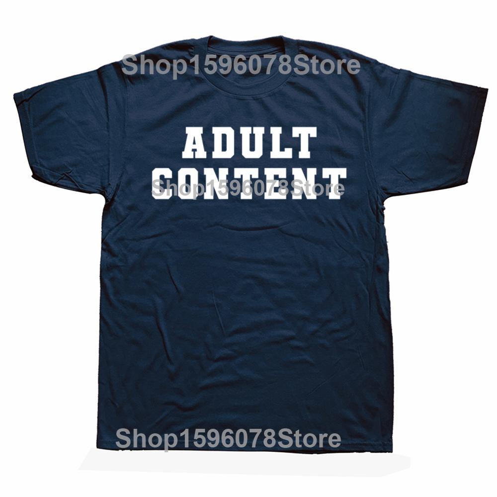 ADULT CONTENT T-Shirt Humor Funny 18 Years Old Adulting T Shirts Humor Streetwear Tee Shirt Short Sleeve Unisex Loose Clothing