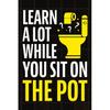 Learn A Lot While You Sit On The Pot Paperback UKN791
