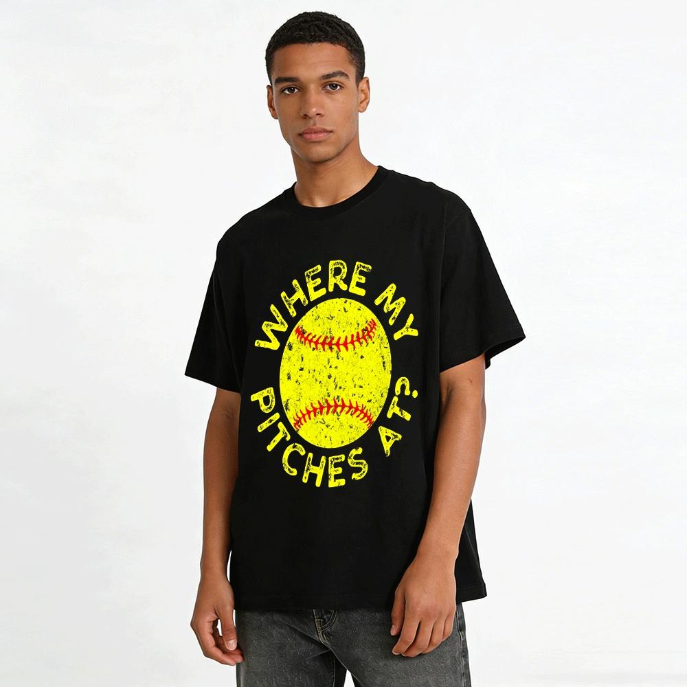 Where My Pitches At Softball Graphic Casual Tee Pure cotton T-shirt