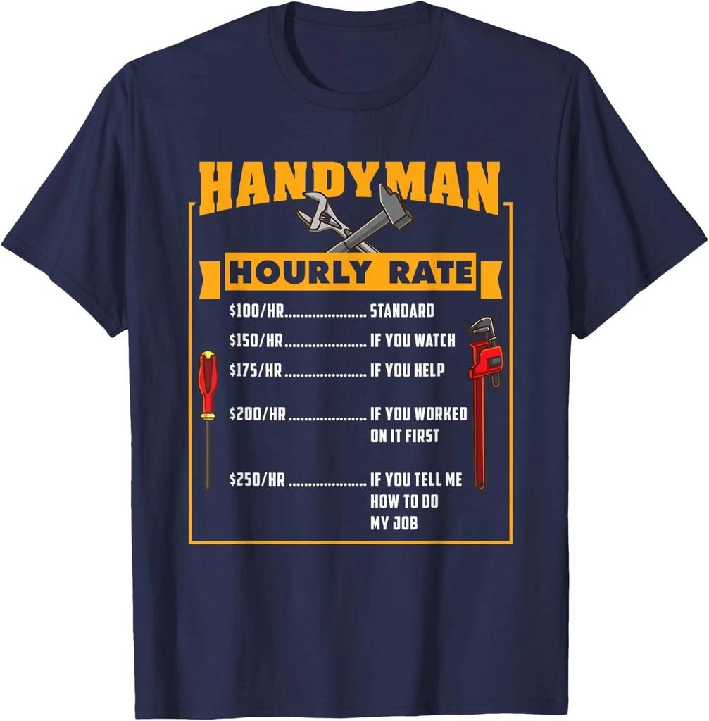 Handyman Hourly Rate Funny Fathers Day Dad T-Shirt