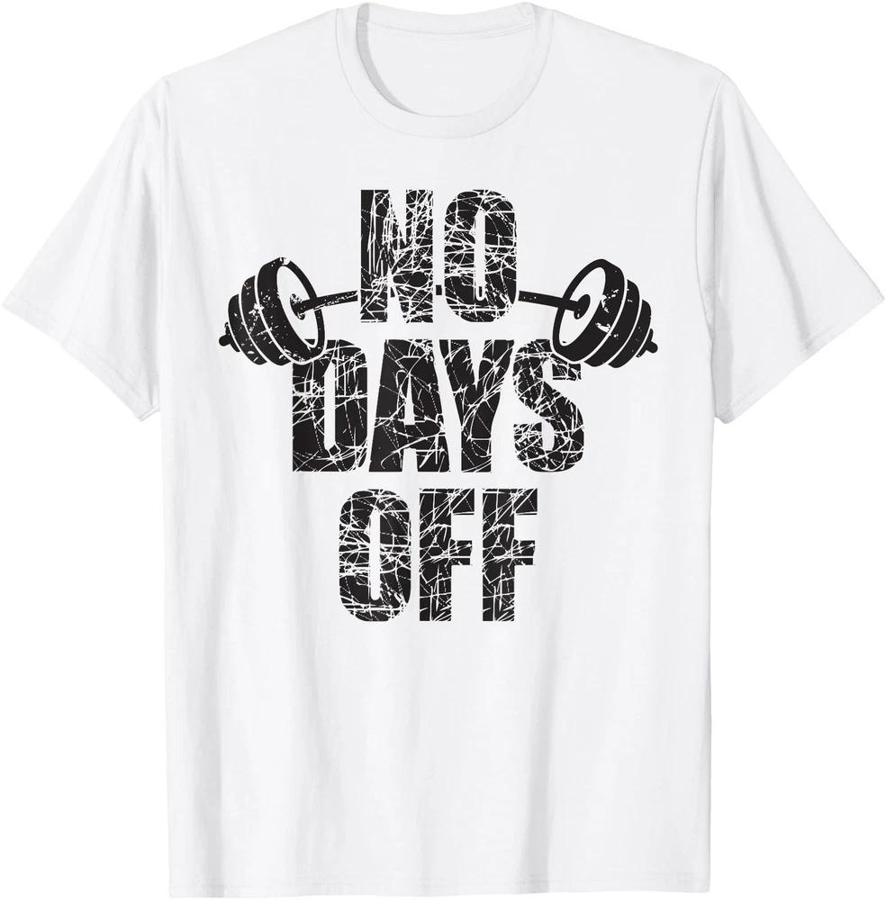 No Days Off Barbell Bodybuilding Fitness Unisex Tee