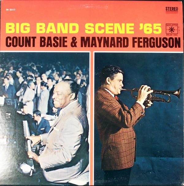 

LP Record COUNT BASIE MAYNARD FERGUSON Big Band Scene 65 SR52117 Roulette 1965 US Jazz Used