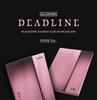 [POB] BLACKPINK [DEADLINE] 3. Mini-Album (SCHWARZ / PINK Version) Offiziell versiegelt
