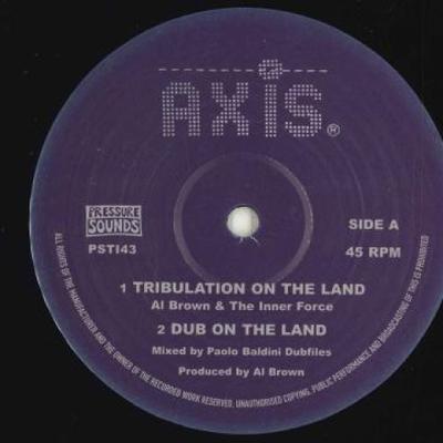 10-Zoll Schallplatte AL BROWN, INNER FORCE - Trübsal auf dem Land; Dub Auf Dem PSTI43 Pressure Sounds 2022 UK Reggae, Ska & Dub