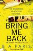 Bring Me Back by B A Paris Paperback Book 9780008244873